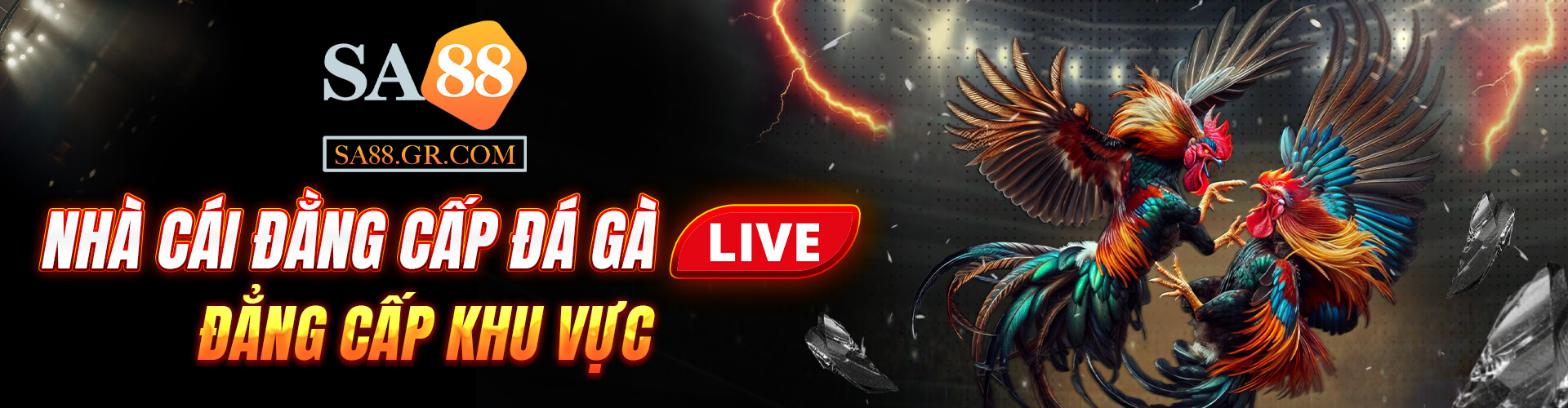Sa88-Nhà cái đẳng cấp đá gà live hàng đầu khu vực